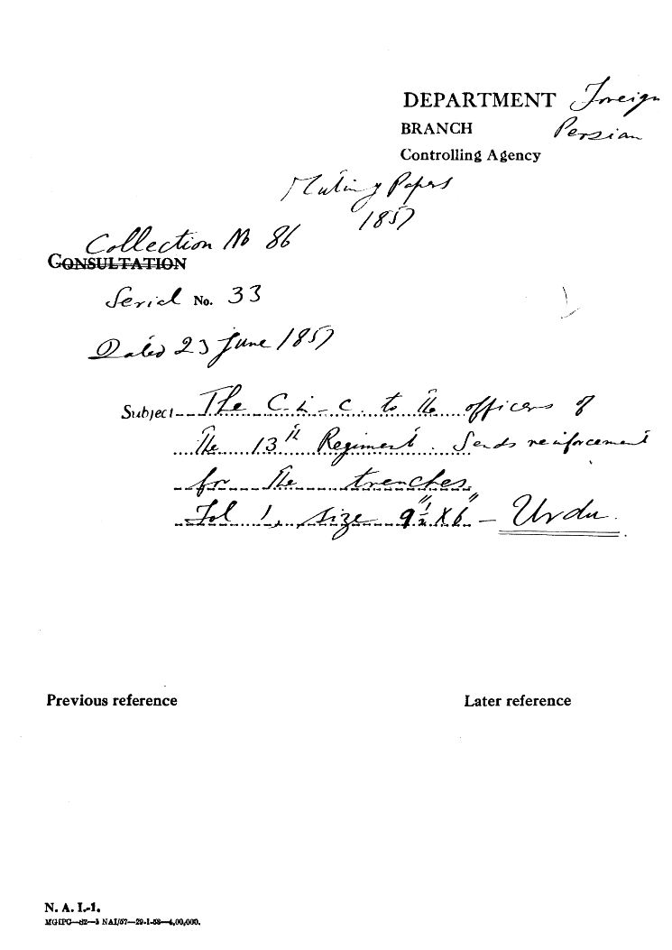 The C-in-C Mirza Mughal to the officer of the 13th Regiment Sends Reirforcement For the Trenches (Delhi).