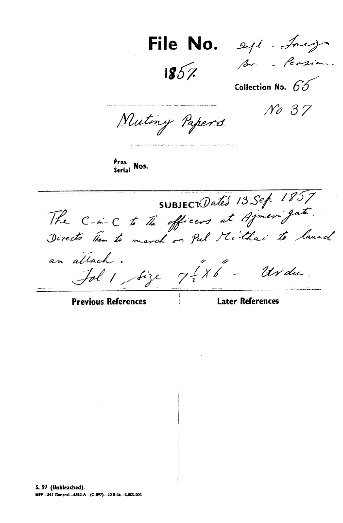 The C-in-C Mirza Mughal to the officers at Ajmer gate Directs them to March On Pul Mithai to Launch an attack