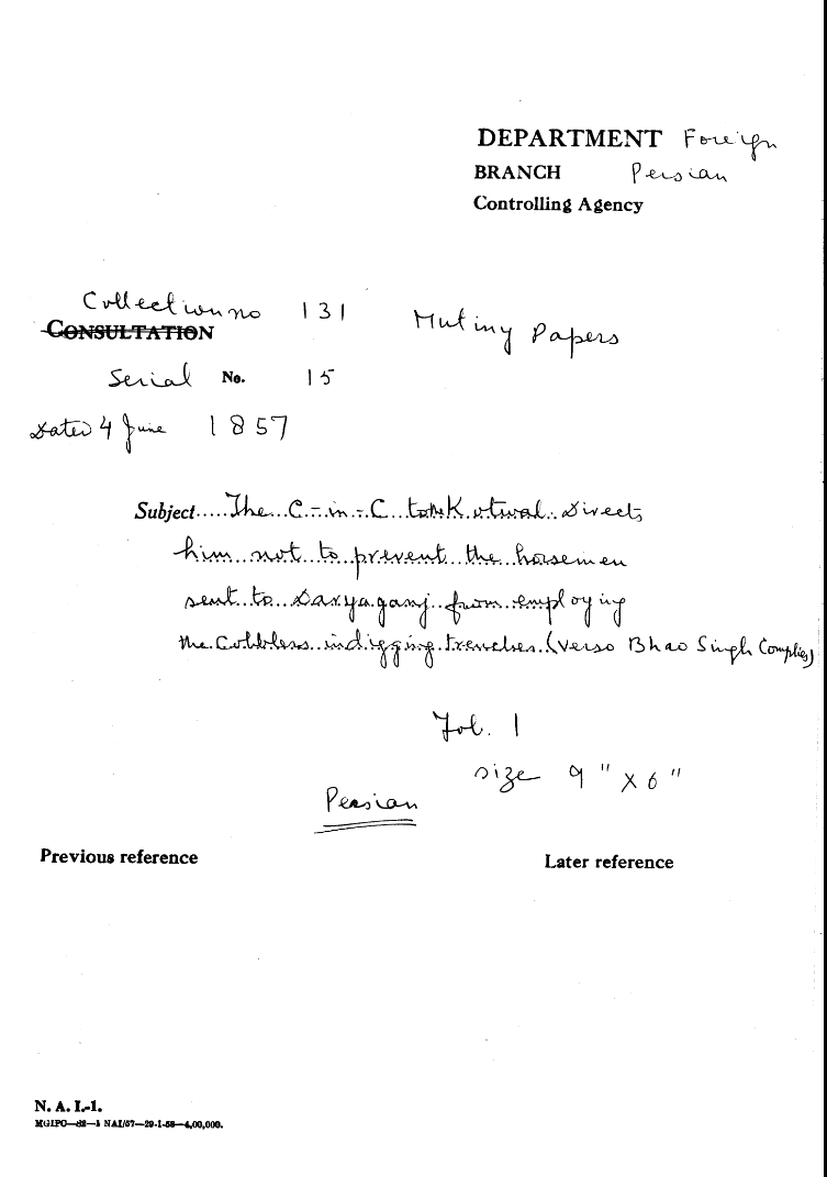The C-in-C Mirza Mughal to the Kotwal Directs him Not to Prevent the Horsemen Sent to Daryaganj From Employing the Cobblers In digging Trenches (Verso Bhao Singh Compalies)