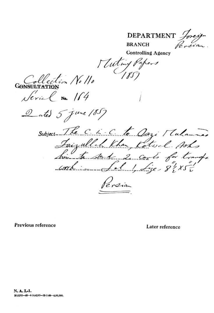 The C-in-C (Mirza Mughal) to Qazi Muhammad Faizullah Khan, Kotwal asks him to Send 20 Carts For Transfer Work.