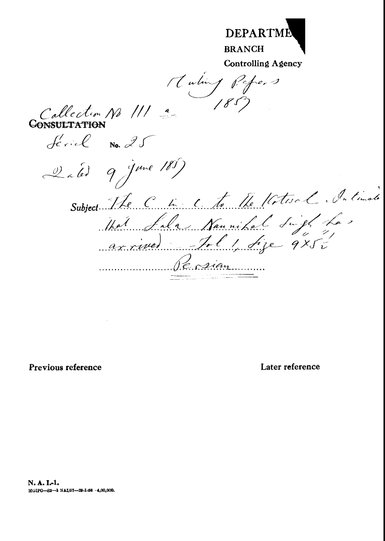 The C-in-C (Mirza Mughal) to the Kotwal Intimate that Lala Naunihal Singh Has arrived.