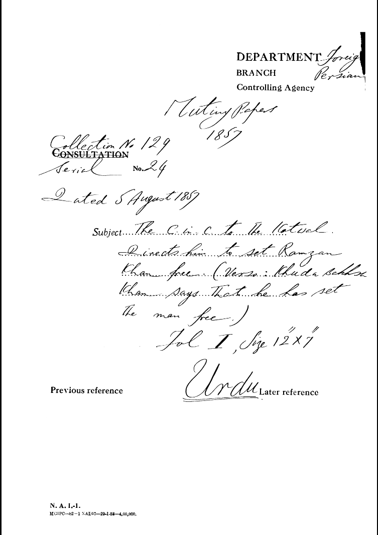 The C-in-C Mirza Mughal to the Kotwal Direct him to Release (Verso: Khuda Bahksh Khan Says that he has Set the Man Free)