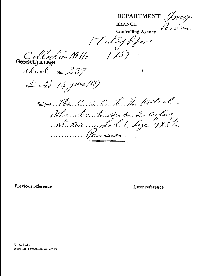 The C-in-C (Mirza Mughal) to the Kotwal asks him to Send 20 Coolies at Once.