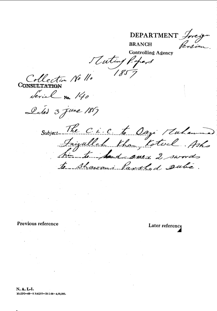 The C-in-C (Miza Mughal) to Qazi Mhd Faizullah Khan , Kotwal asks him to Hand Over 2 Swords to Bhawani Parshad Dube