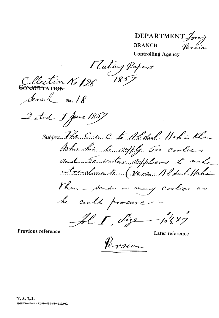 The C-in-C.Mirza Mughal to Abdul Hakim Khan asks him to Supply 500 Coolies and 50 Water Suppliers to Make Intrenchments (Verso Abdul Hakim Khan Sends as Many Coolies as he Could Procure) (Delhi)