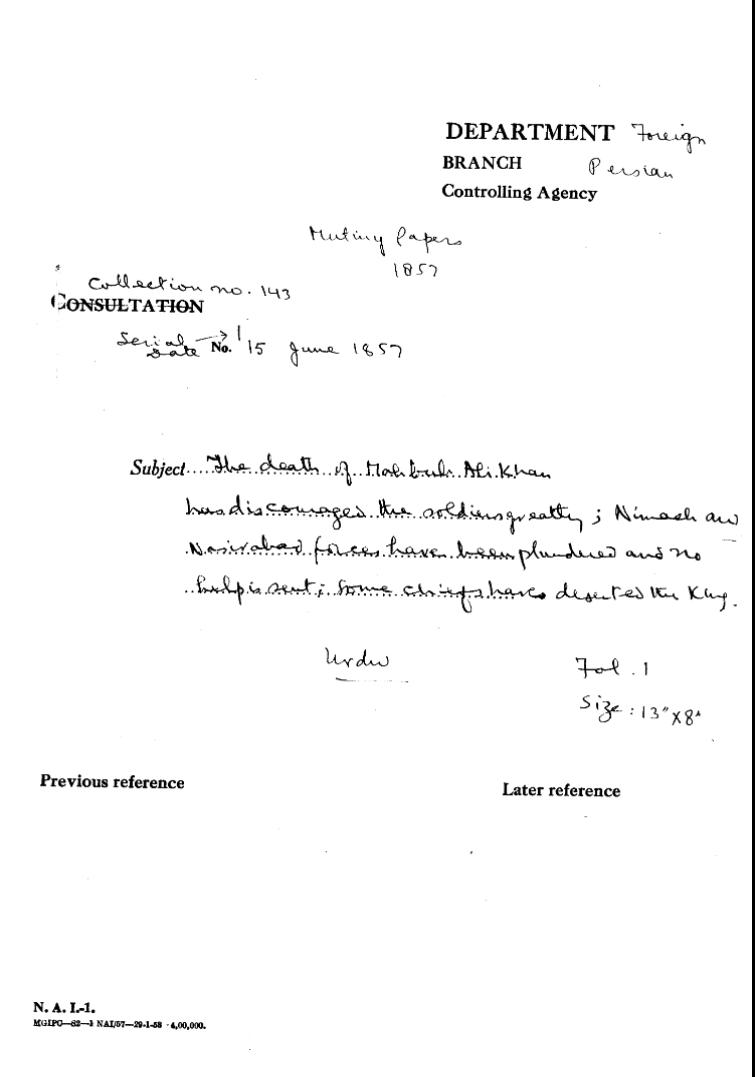 The Death of Mahbub Ali khan Has Dis Courage the Oldies Greatly is Neemuch and Nasir Order Forces Have Been Plumed and No Help In Sent Some Chief Deserted the Emperor