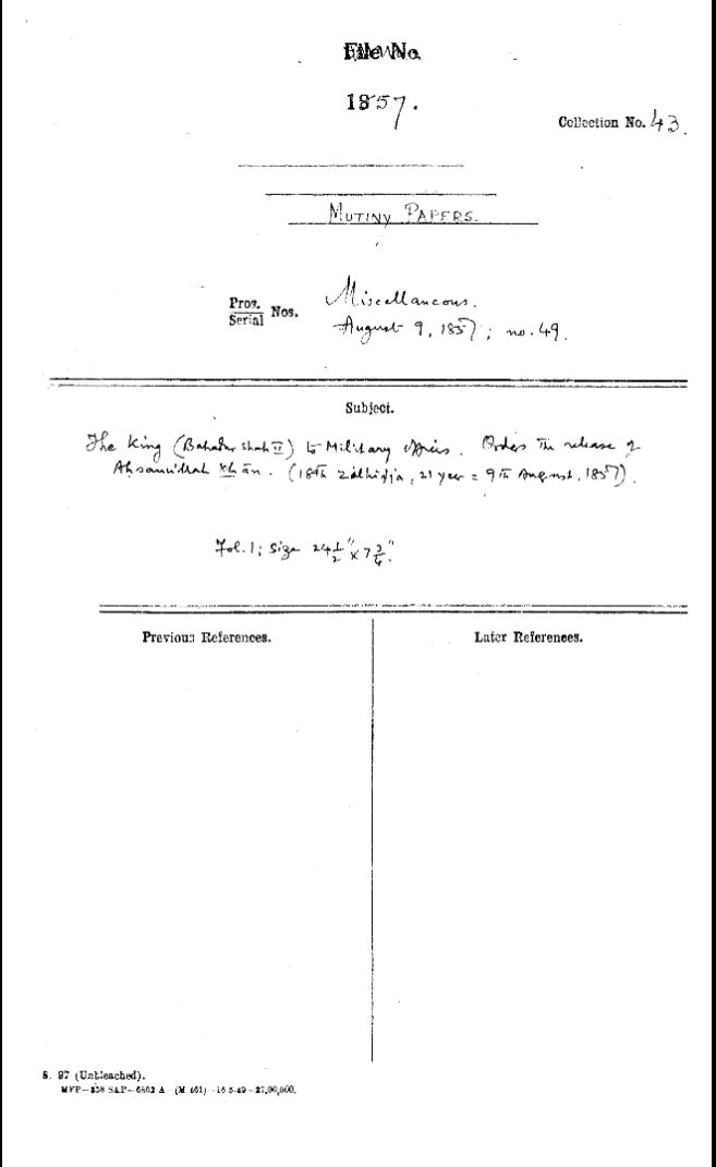 The Emperor (Bahadur Shah II) to Military This Order the Release of Ahsanullah Khan (18th Zalhjidija 21 Year = 9th august 1857)