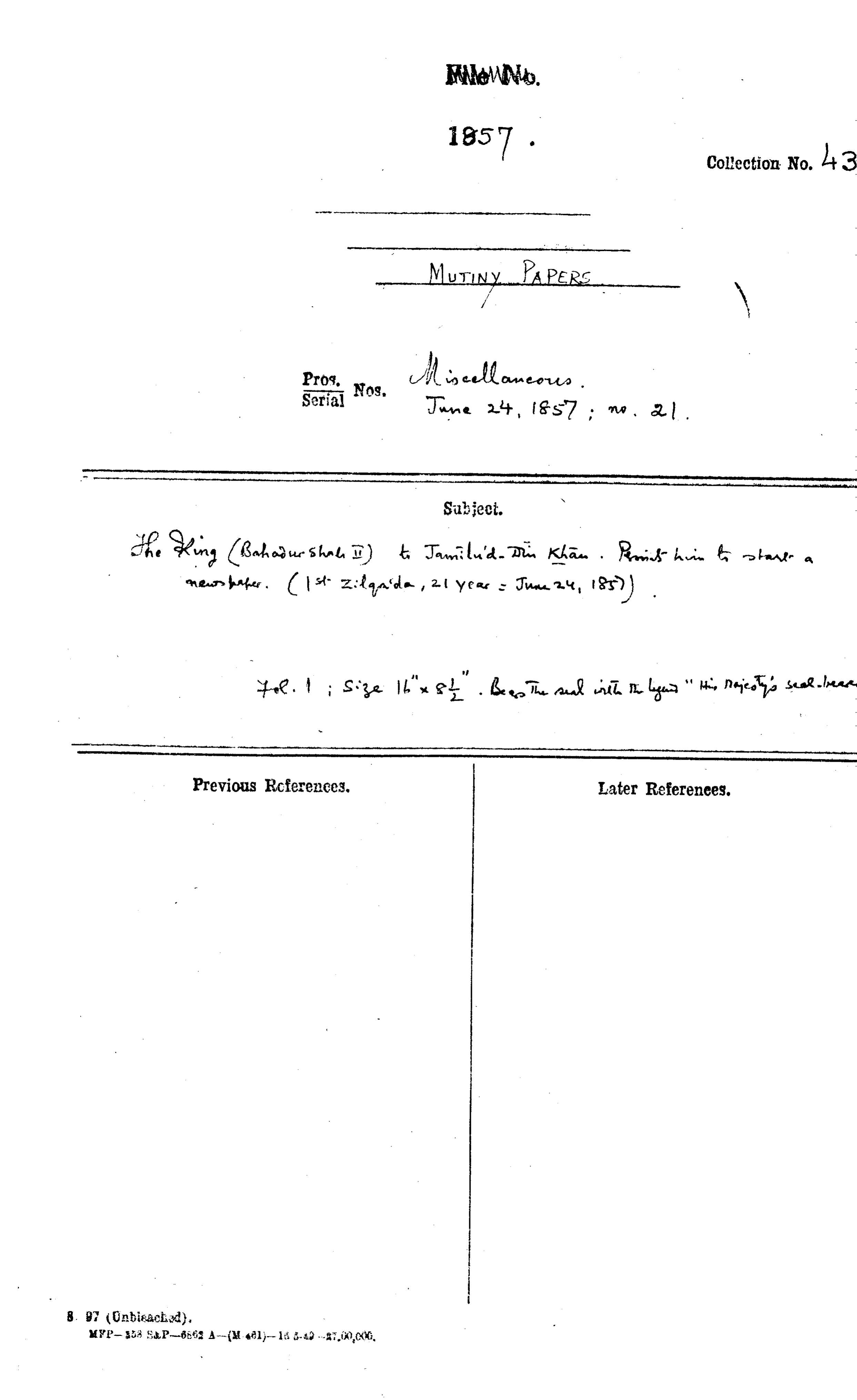 The Emperor (Bahadurshah II) to Jamiludin Khan Pemit him to Start a Newspaper.