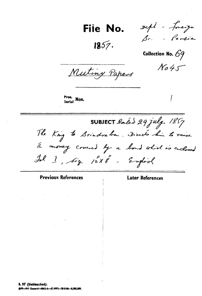 The Emperor to Brindraban. Directs him to Raise the Money Covered By a Bond Which is Enclosed.