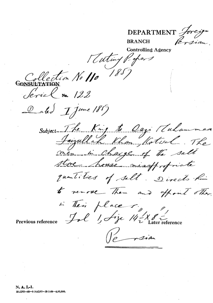 The Emperor to Qazi Muhammad Faijullah Khan Kotwal the Men In Charge of the Salt Stone House Misappropriate Quantities of Salt Directs him to Reserve them and appoint Other In their Place.