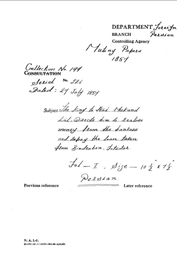 The Emperor to Rai Mukund Lal Directs him to Realize Money From the Bankers and Sepoy the Loan Taken From Bindraban Fodder