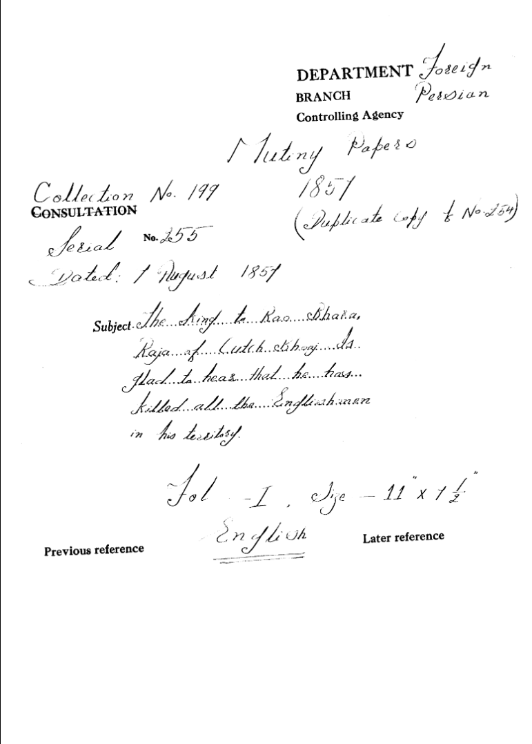 The Emperor to Rao Bhadra Raja of Cutch Bhooj. is Glad to Hear that he Has Killed all the Englishmen In His Territory.