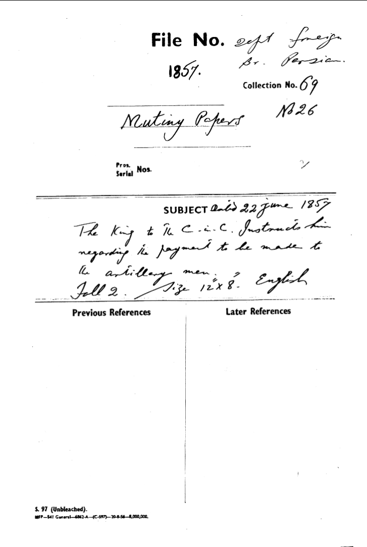 The Emperor to the C-in-C (Mirza Mughal) Instructs him Regarding the Payment to Be Made to the artillery Men.