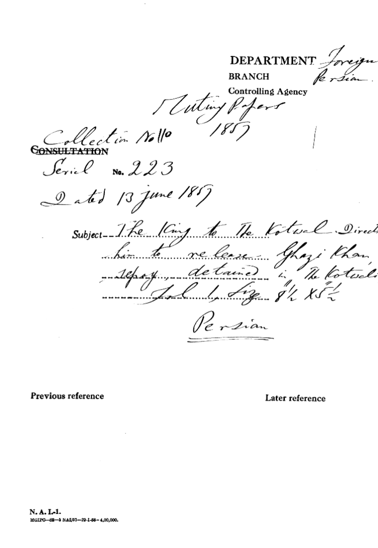 The Emperor to the Kotwal Directs him to Release Ghazi Khan, Sepoy Detained In the Kotwali.