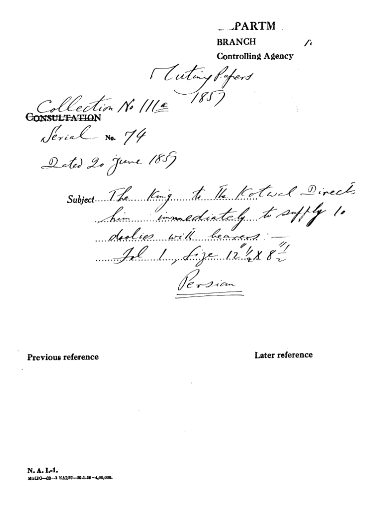 The Emperor to the Kotwal Directs him Immediately to Supply 10 Dollies With Bearers.