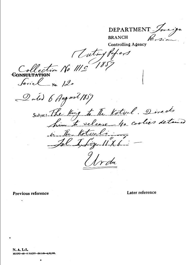 The Emperor to the Kotwal. Directs him to Release 40 Coolies Detained In the Kotwali.