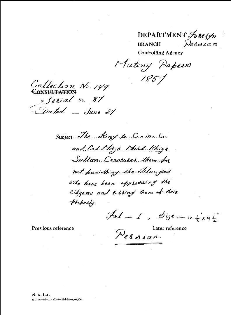 The King to C-in-C and Col Mirza Muhd Khiza Sultan Censures them For Not Punishing the Tilangas Who Have Been Oppressing the Citzens and Robbing them of their Property