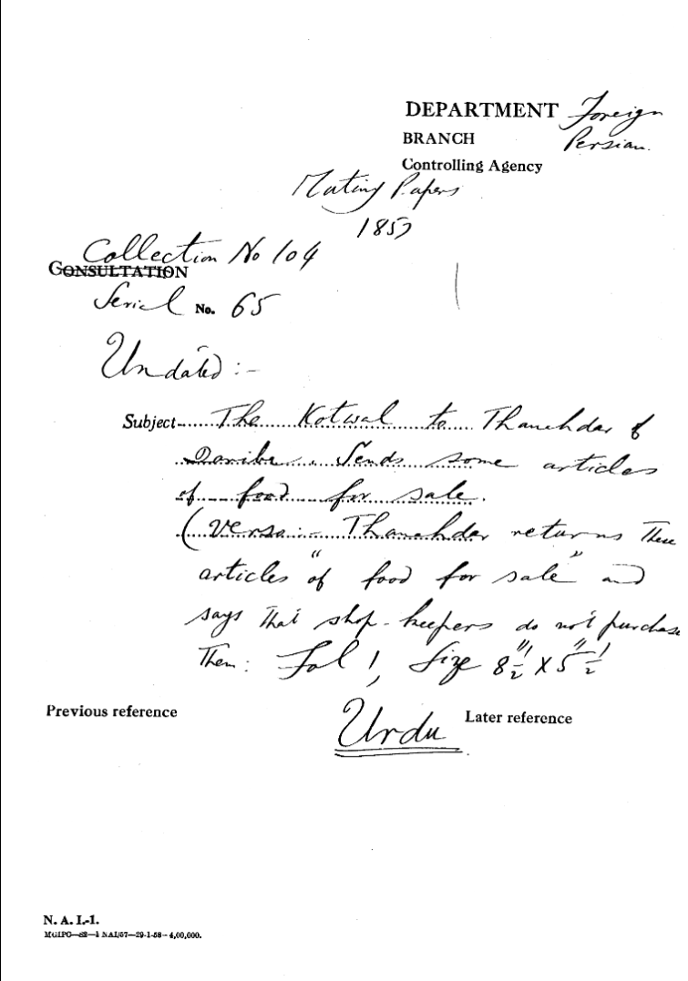 The Kotwal to Thanahdar of Dariba Sends Some articles of Food For Sale. (Verso-Thanahdar Returns there articles of Food For Sale and Says that Shop-Keepers Do Not Purchase them.