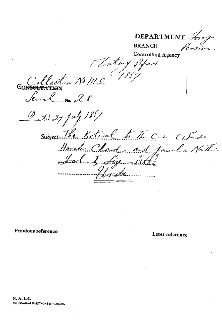 The Kotwal to the C-in-C (Mirza Mughal) Sends Harsh Chand and Jawala Nath.