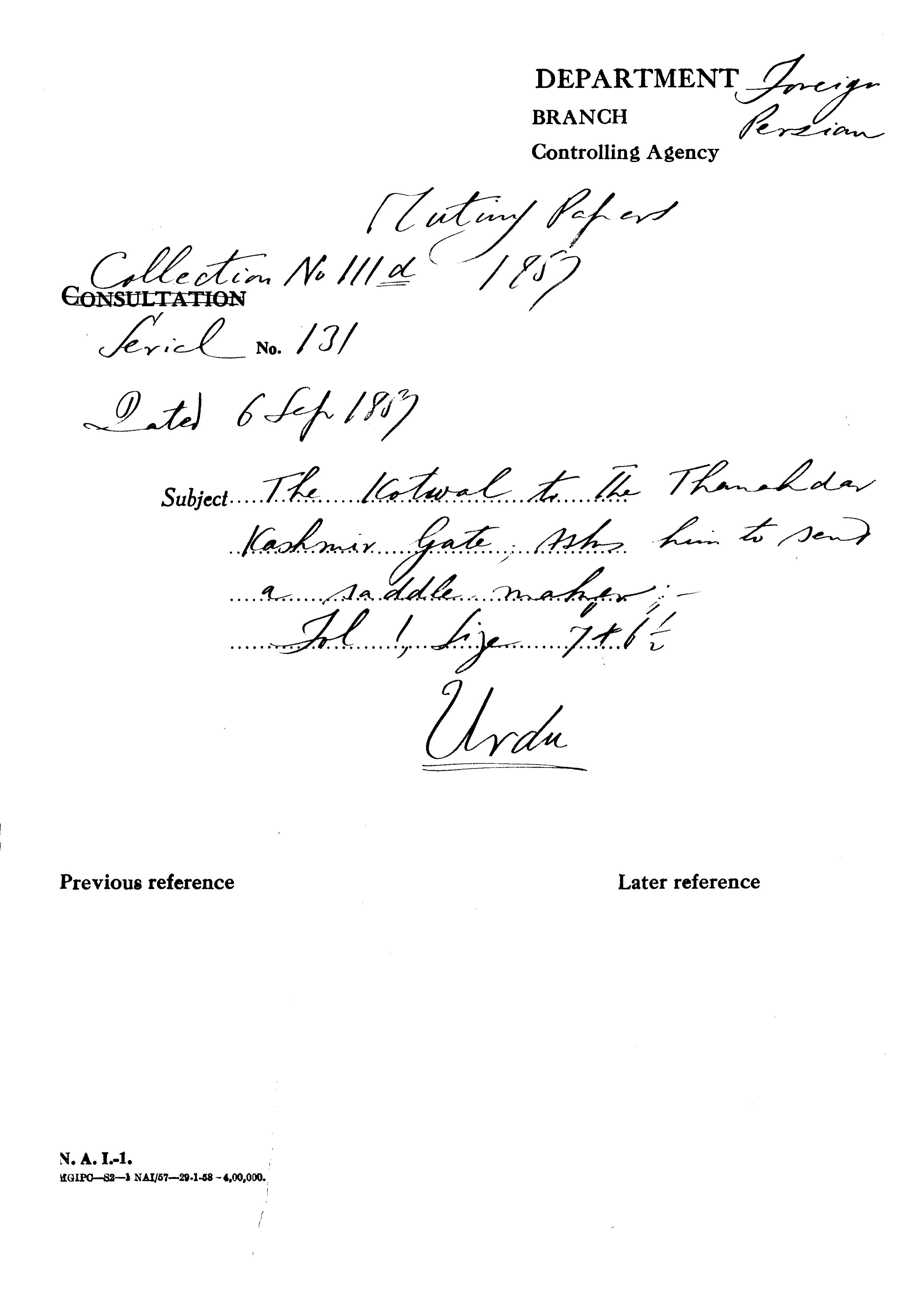 The Kotwal to the Thanahdar Kashmir Gate asks him to Send a Saddle Maker.