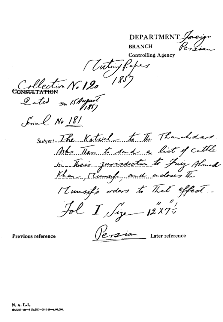 The Kotwal to the Thanahdar asks them to Send a List of Cattle In these Jurisdiction to Fray Ahmad Khan Munsif and Enclose the Munsif's Orders to that Effect.