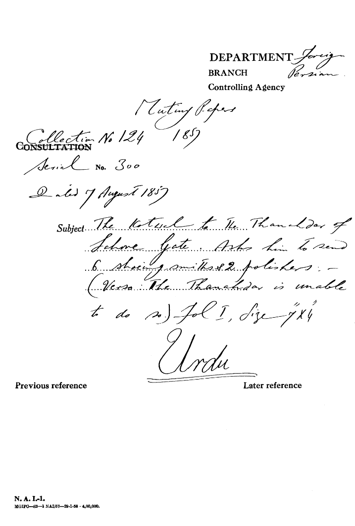 The Kotwal to the Thanahdar of Lahore Gate. asks him to Send 6 Shoeing-Smiths 2 Polishers. (Verso the Thanahdar is Unable to Do So.) (Mughal)