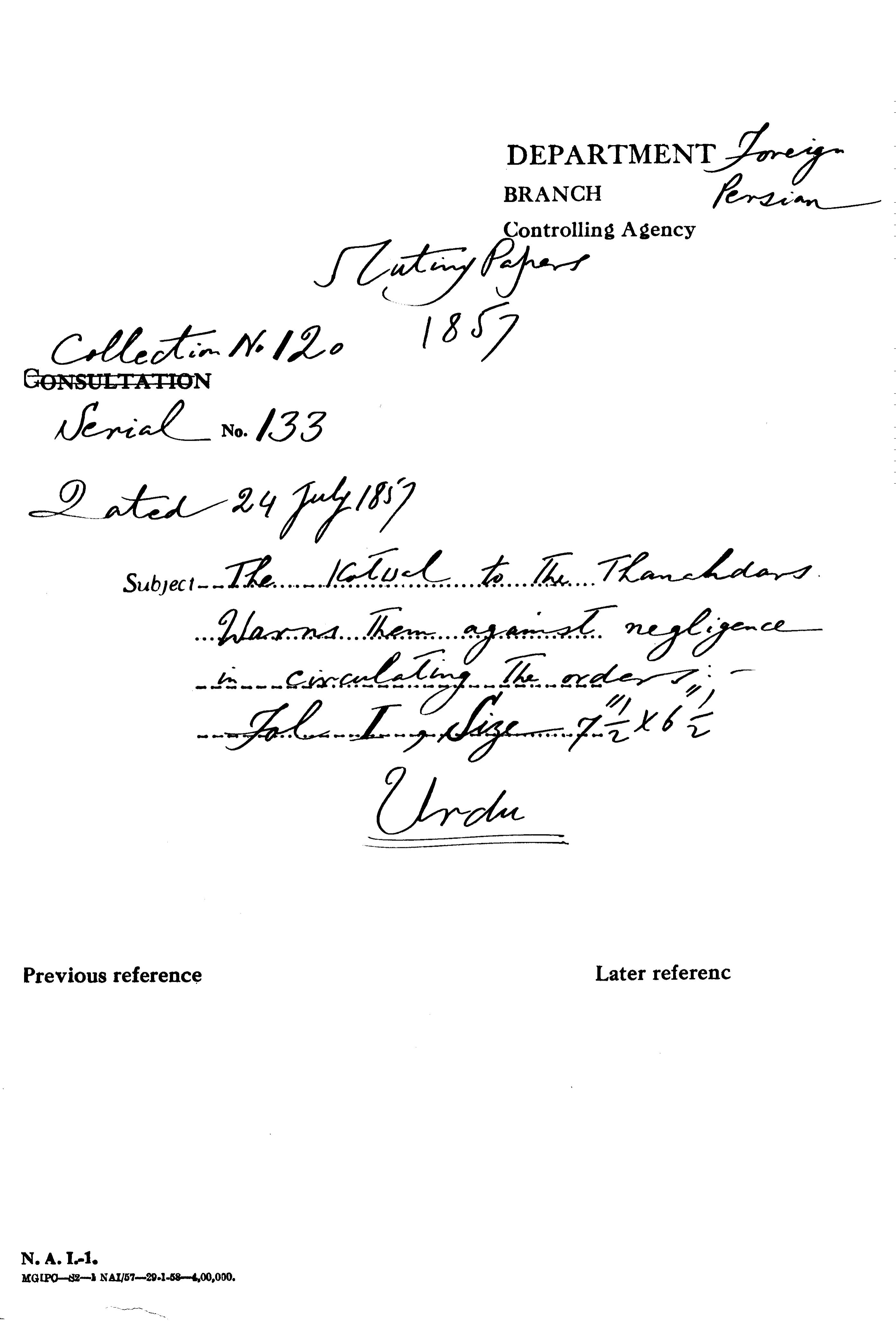 The Kotwal to the Thanahdars Worns them against Negligence In Circulating the Orders.