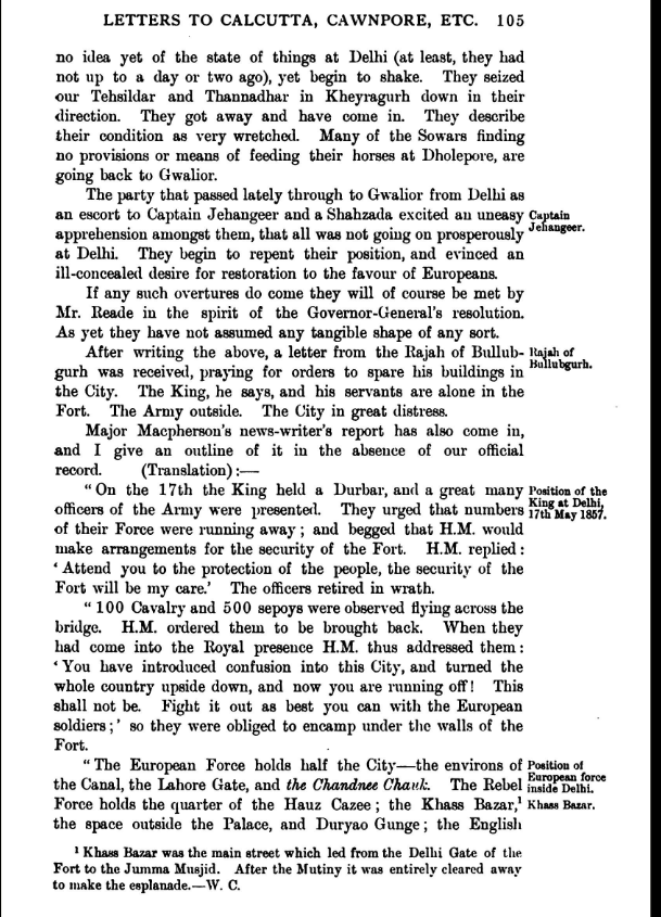 The Party who had Recently Passed from Delhi to Gwalior as an escort for Captain Jahangir and a Shahzada Firuz Shah were excited.