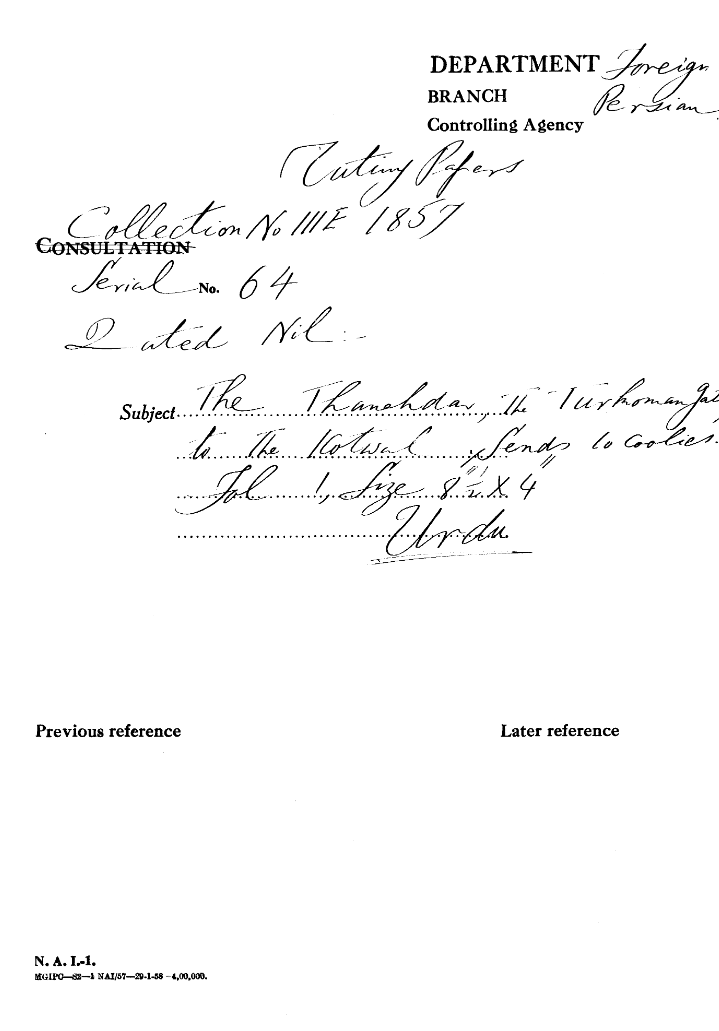 The Thanedar the Turkoman Gate to the Kotwal Sends 10 Coolies.