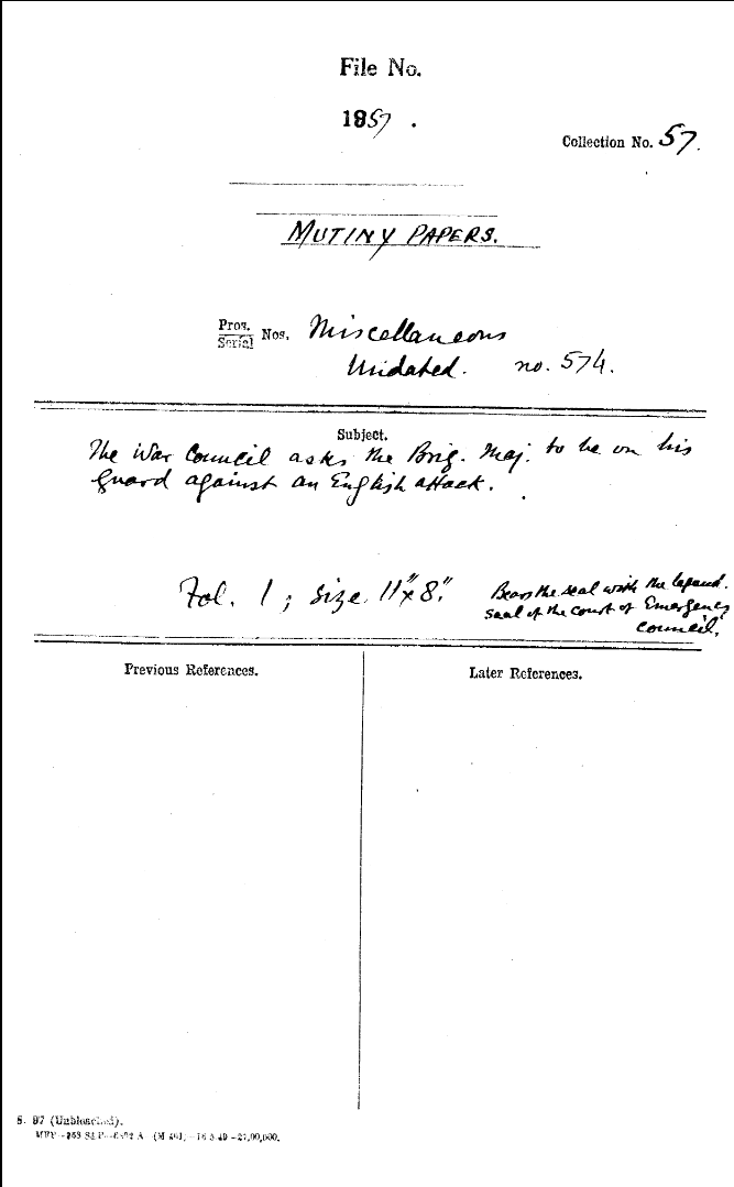 The War Council asks the Brig. Maj. to Be On His Guard against an English attack. Bears the Seal With the Legend. Seal of the Court of Emergency Council.