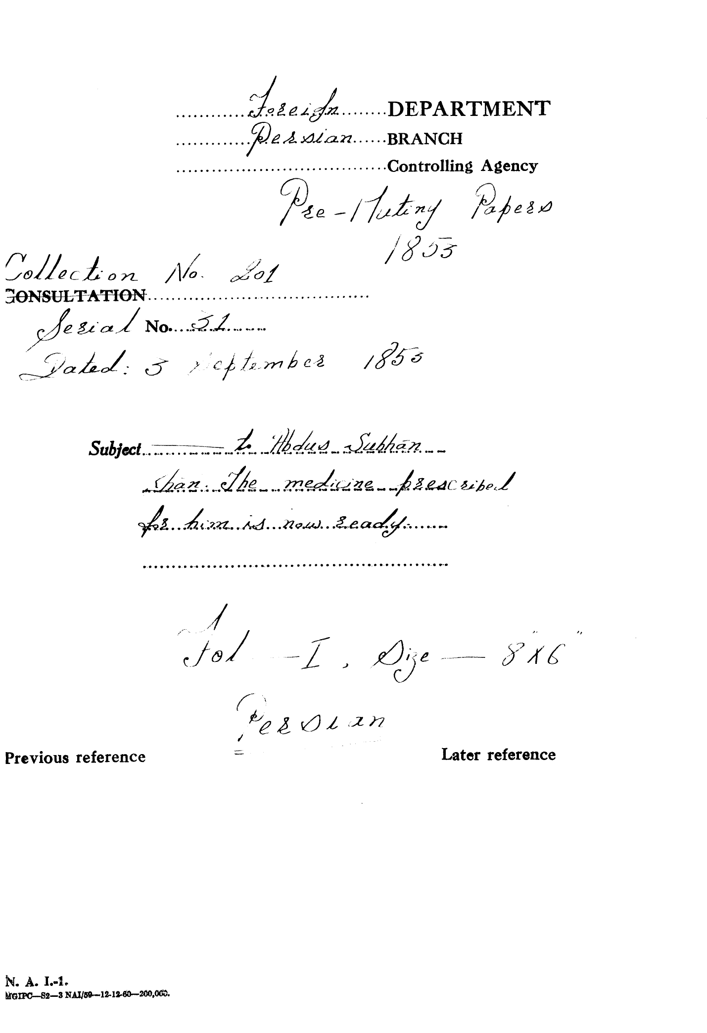 To Abdus Subhan Khan.the Medicine Prescribed for Him is Now Ready