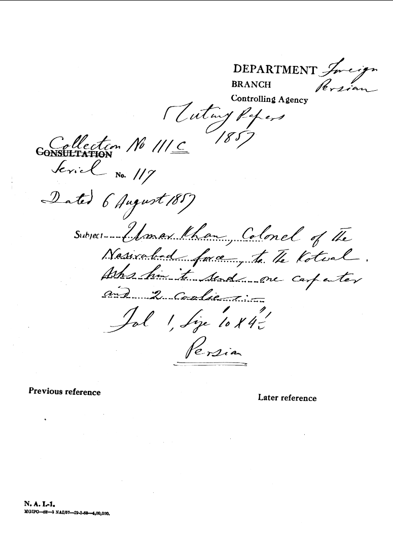 Umar Khan, Colonel of the Nasirabad Force, to the Kotwal. asks him to Send One Carpenter and 2 Coolies.