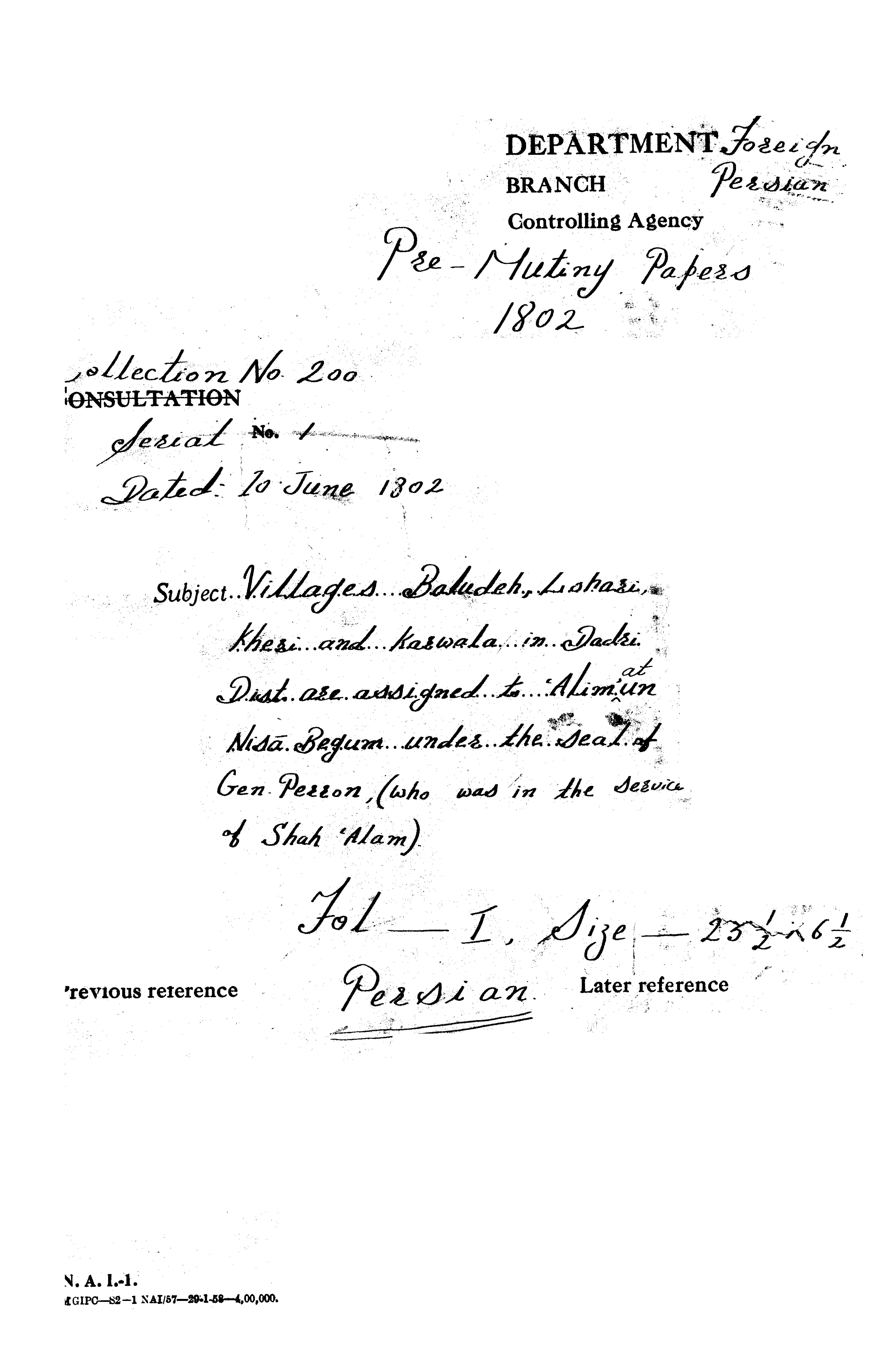 Villages Baludeh, Lahori, Kheri and Karwala in Dadri. List are assigned to Alimatun Nisa Begum under the seal of Gen. Person, ( who was the service in Shah Alam)