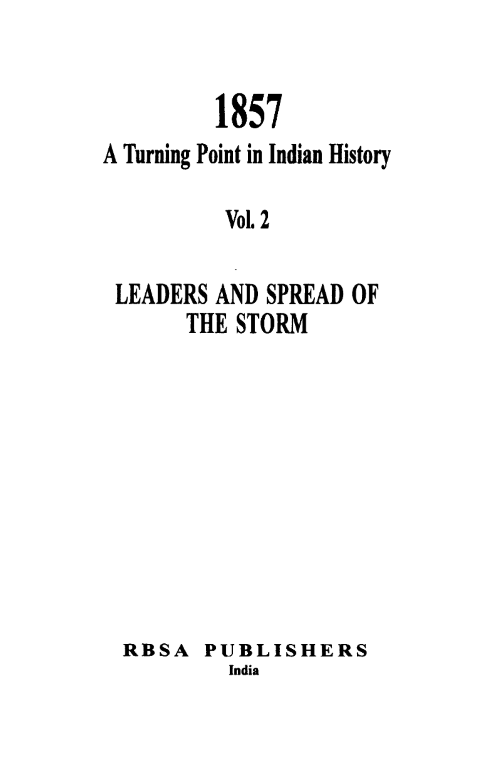 1857 - A Turning Point In Indian History Vol. 2