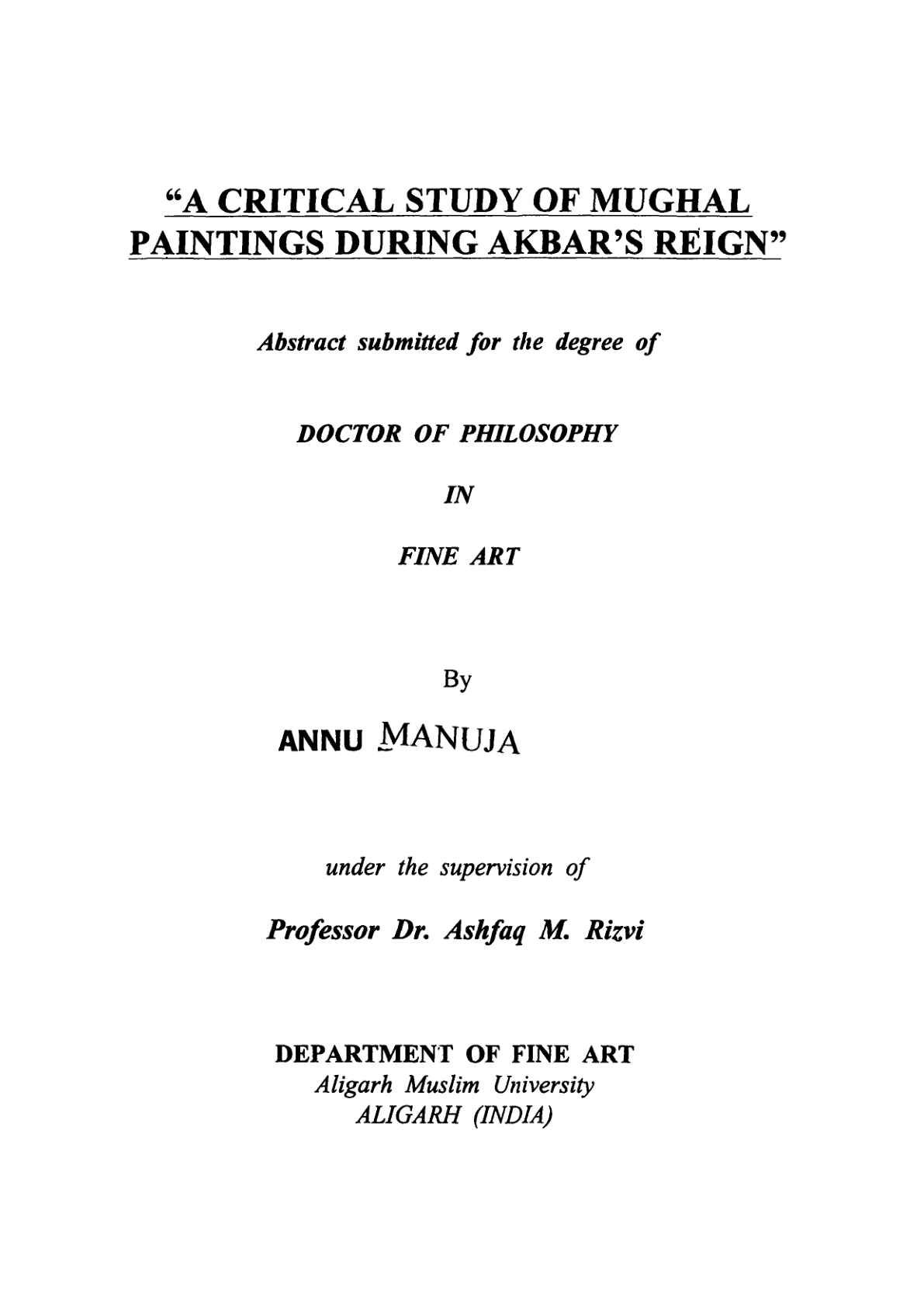 A Critical Study Of Mughal Paintings During Akbars Reign