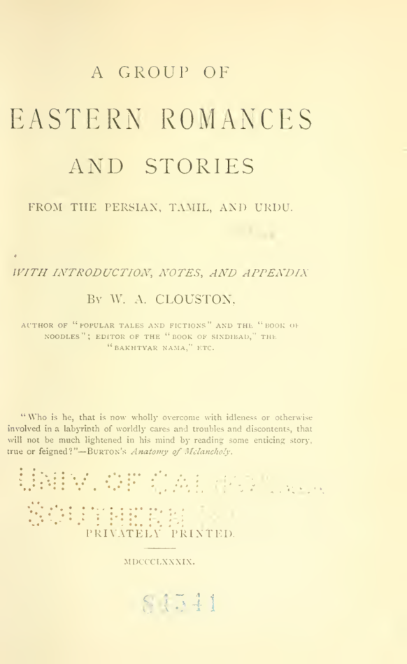 A Group of Eastern Romances and Stories from the Persian, Tamil and Urdu