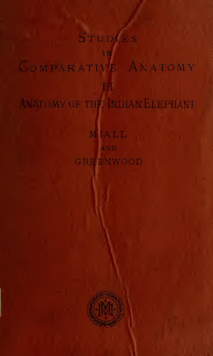 Anatomy of the Indian Elephant