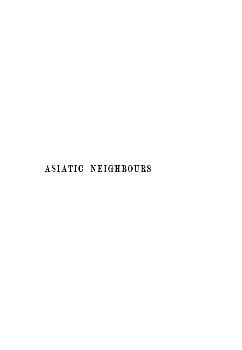 Asiatic Neighbours