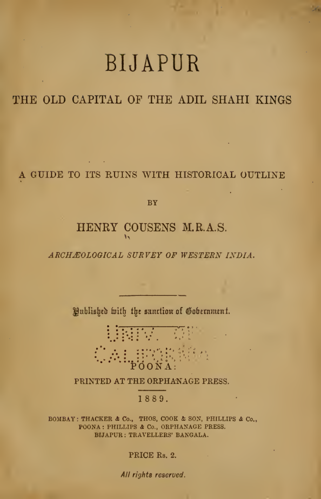 Bijapur the old capital of the Adil Shahi kings