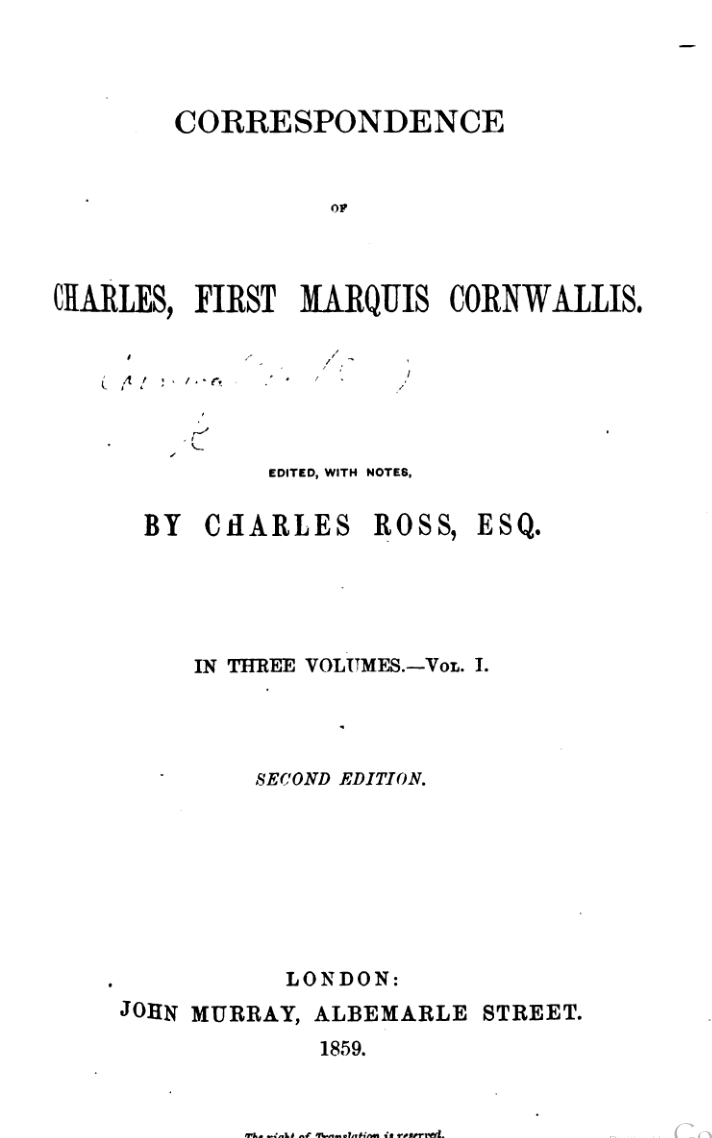 Correspondence of Charles First Marquis Cornwallis - Vol 1