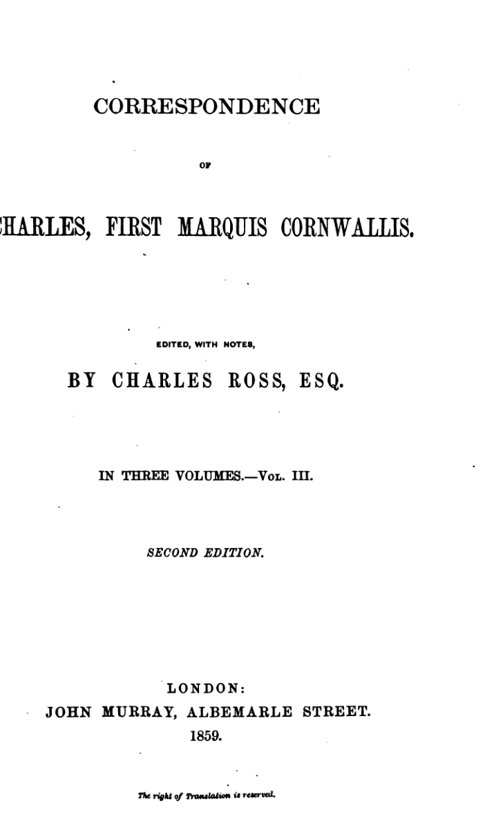 Correspondence of Charles First Marquis Cornwallis - Vol 3
