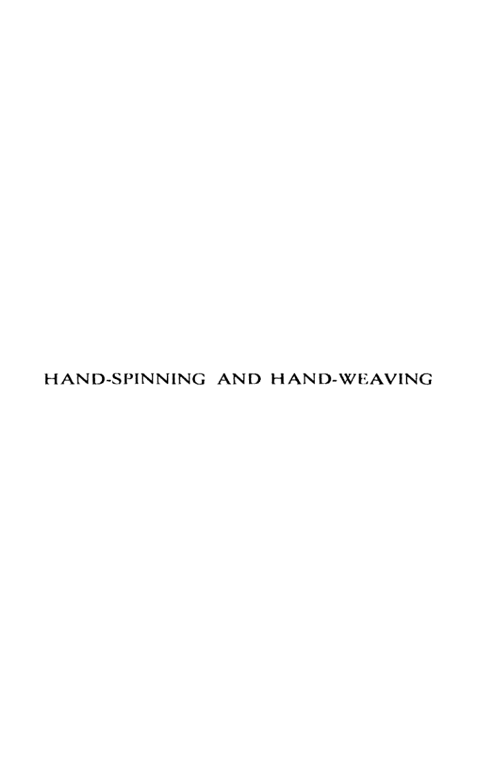 Hand Spinning & Hand Weaving an Essay