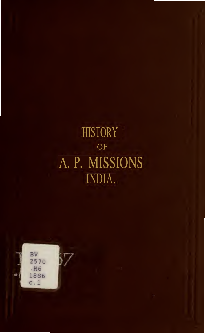 Historical Sketches of the India Mission