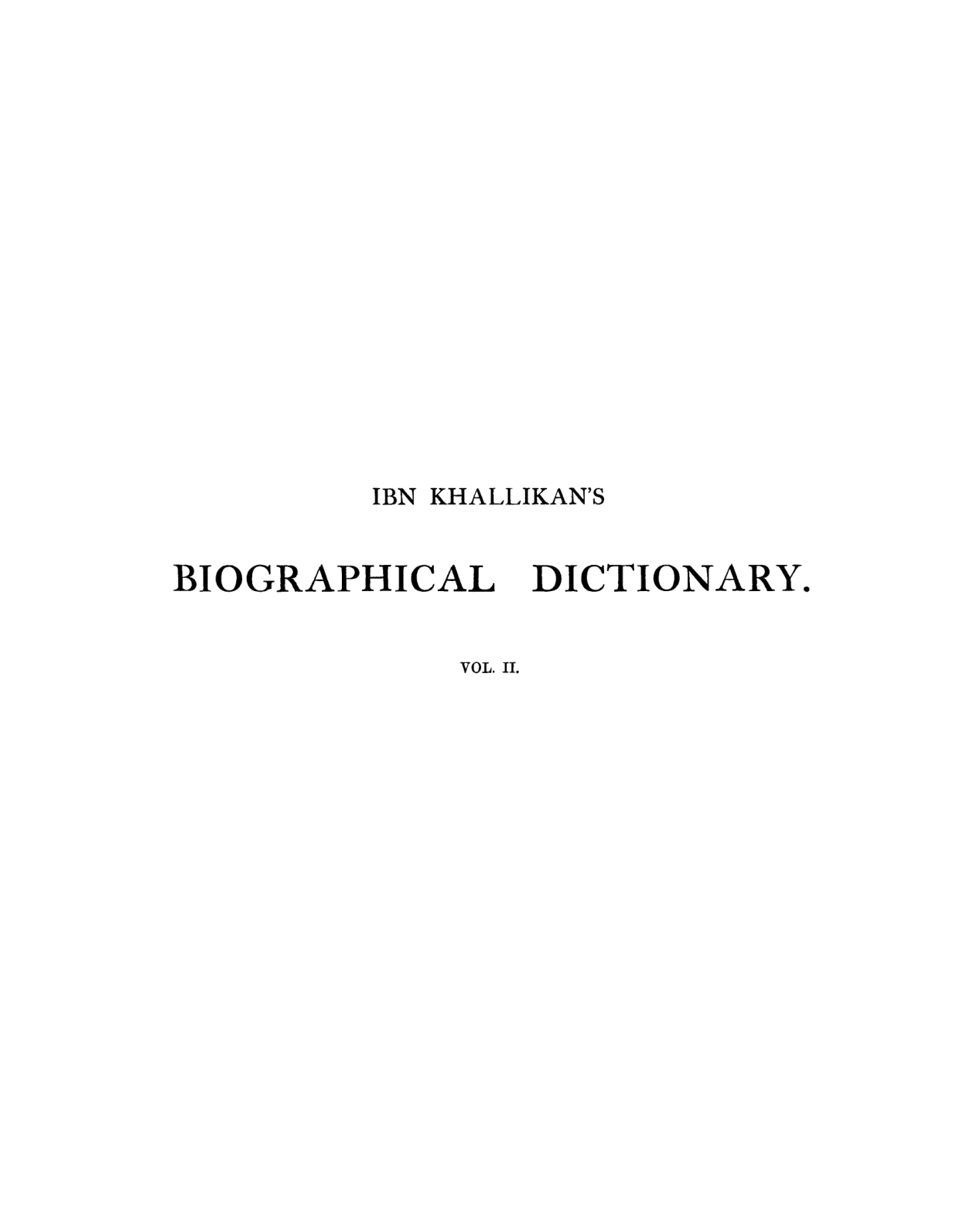 Ibn Khallikan's Biographical Dictionary Vol 2