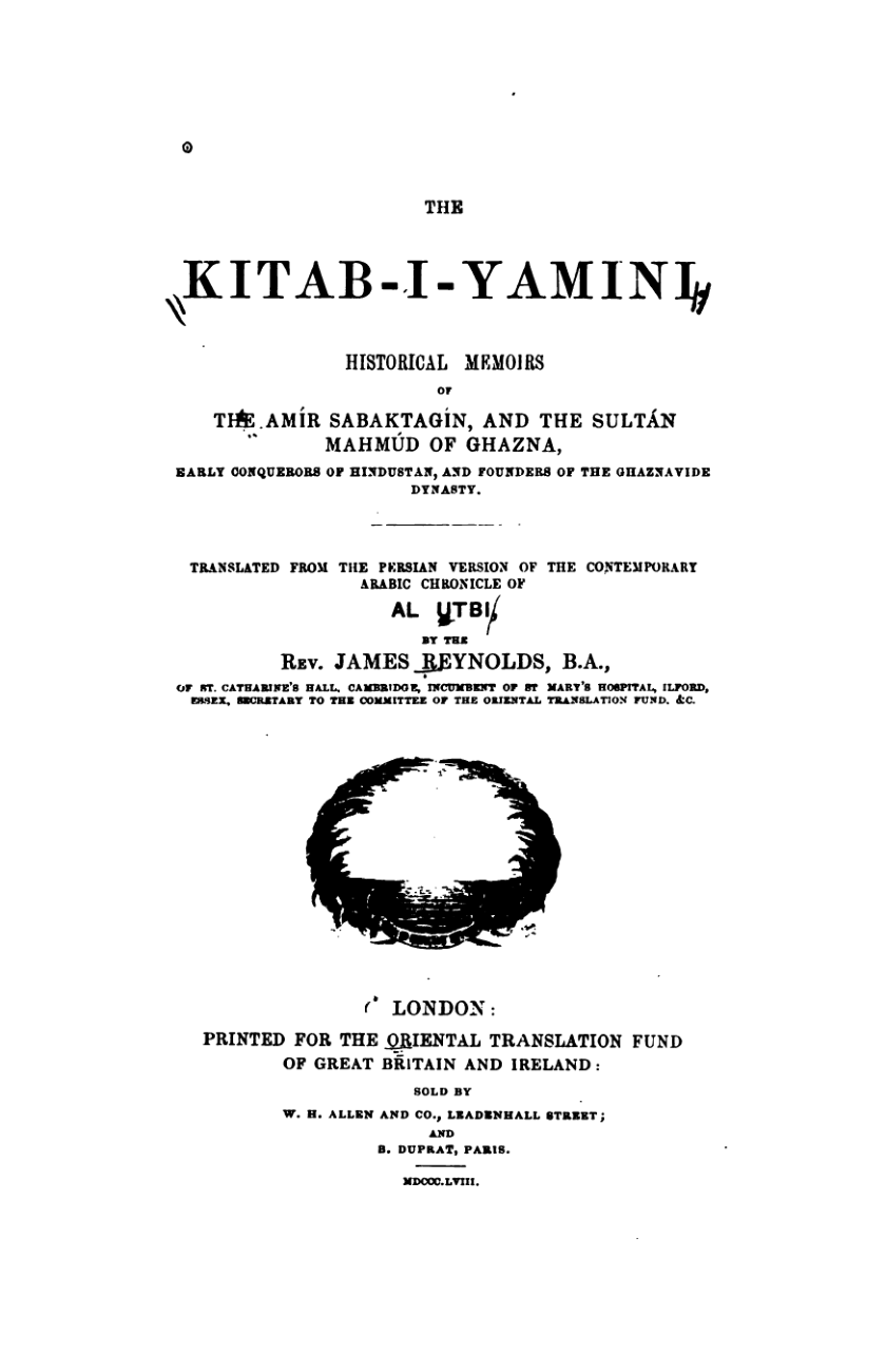 Kitab-i-Yamini: Historical Memoirs