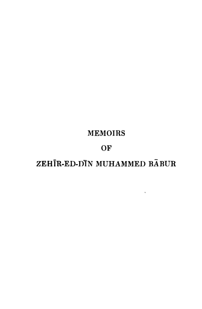 Memoirs of Zehir-ed-din Muhammed Babur Emperor of Hindustan Vol.2 (English) Translated By John Leyden
