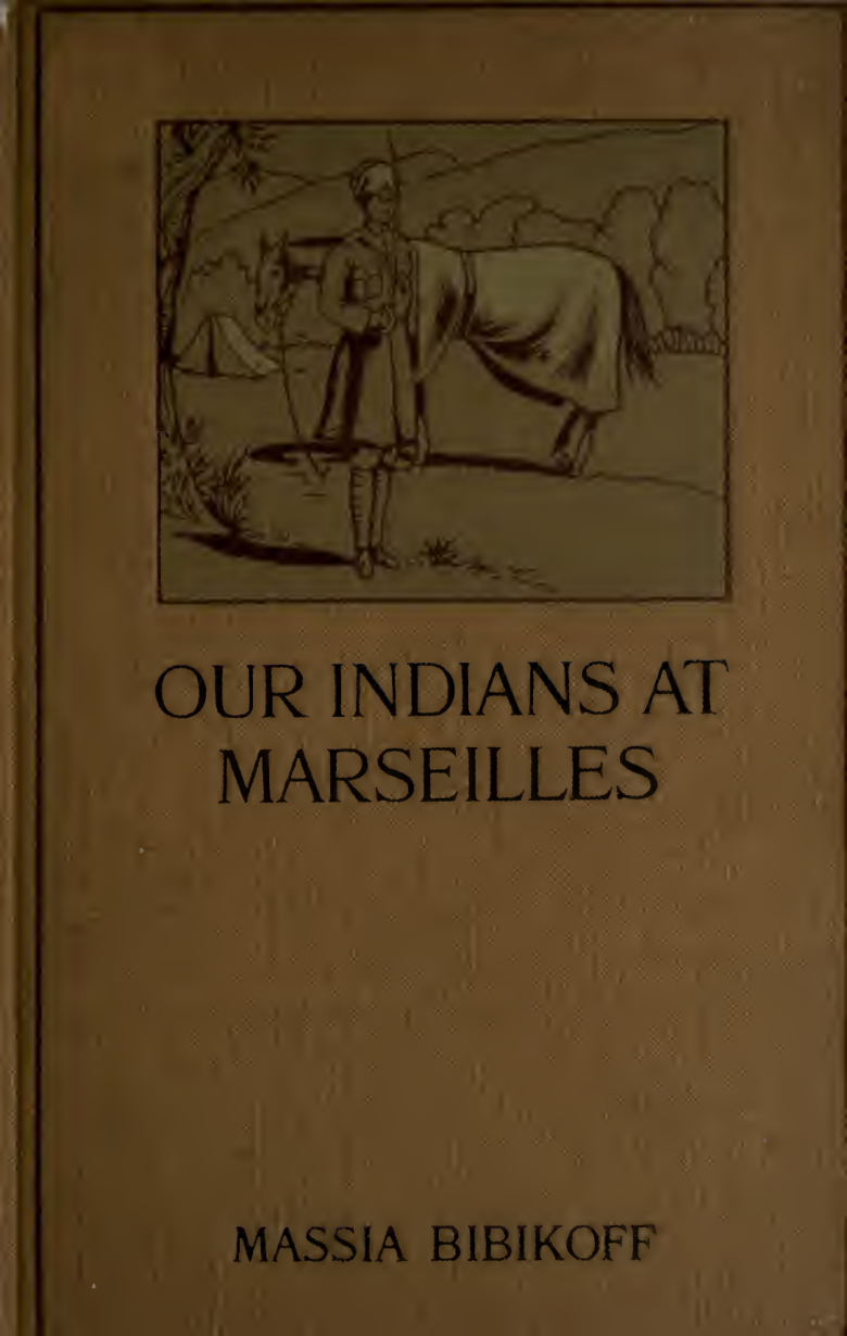 Our Indians at Marseilles