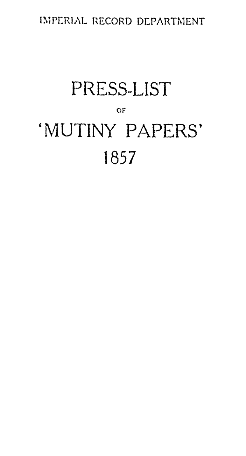 Press List of Mutiny Papers 1857