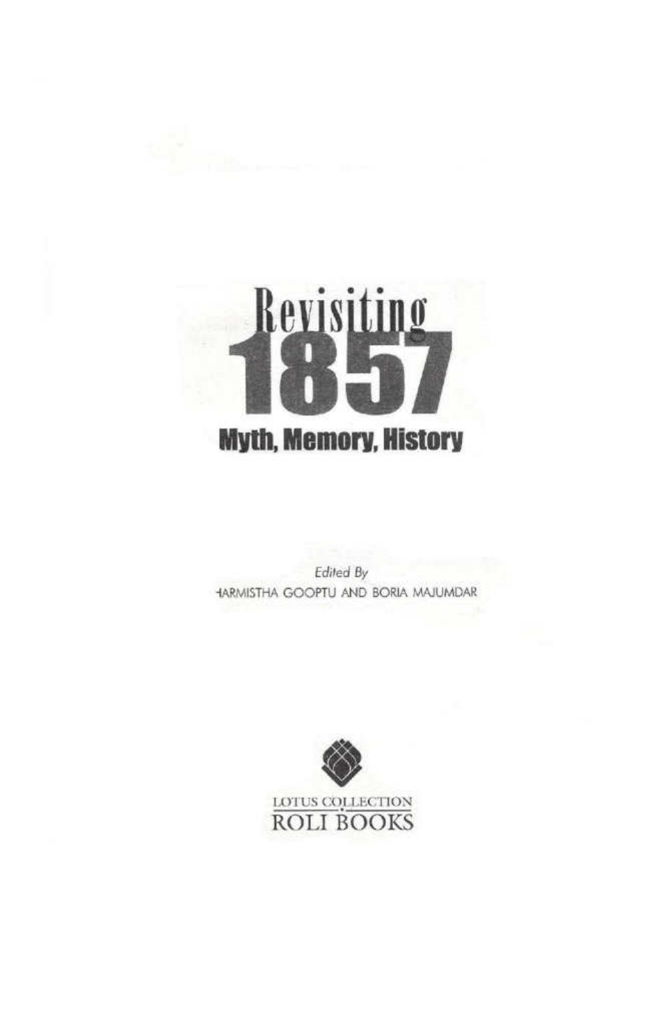 Revisiting 1857