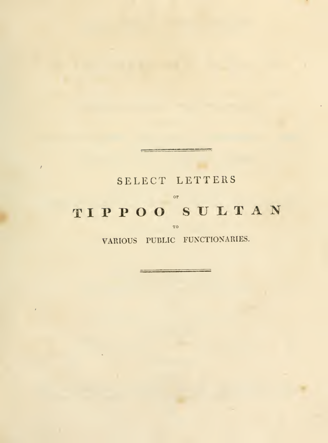 Select Letters of Tipu Sultan